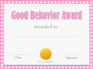 Good behavior award certificate with a pink border